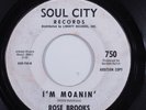 Northern Soul 45 ROSE BROOKS I'm Moanin' SOUL CITY promo HEAR p
