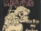 MISFITS DANZIG Die Die My Darling 1984 original PLAN 9 Translucent Purple  PUNK