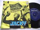 JACKY   WHITE HORSES ** 1968 Holland PHILIPS 7