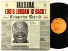 Louis Jordan - Hallelujah... Louis Jordan Is Back  LP - Tangerine Mono