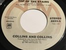 Collins And Collins: Top Of The Stairs / Please 45 - A&M - Modern Soul