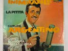 CARLOS ARGENTINO CON LA SONORA MATANCERA - EL INIMITABLE - MEX LP FACTORY SEALED