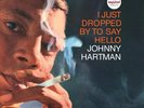 Johnny Hartman - I Just Dropped By To Say Hello (Verve By Request) 180 gram LP