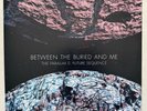 Between the Buried and Me Parallax II: “SIGNED” 2XL Future Sequence - Colored