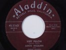 R&B Rocker 45 AMOS MILBURN & JOHNNY MANDELL Soft Pillow ALADDIN HEAR q