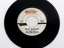 The Free-For-All Blue Monday / Show Me The Way 45 Challenge 59339 1966 Garage VG