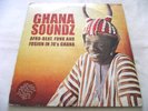 VARIOUS   GHANA SOUNDZ (AFRO-BEAT, FUNK, FUSION IN 70's GHANA) ** SOUNDWAY 2x LP