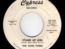 SAND PIPERS (CYPRESS) - STAND UP GIRL - FLORIDA GARAGE 45 - HEAR