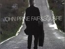 John Prine - Fair & Square - Vinyl Record 2LP
