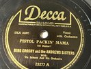 78 RPM Pistol Packin Mama Vic'try Polka Bing Crosby Andrews Sisters Decca 23277