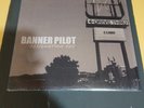 Banner Pilot Resignation Day LP 2010 Vinyl