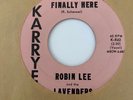 Teener Group 45 ROBIN LEE & LAVENDERS Summertimes' Finally Here / Bye & Bye