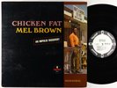 Mel Brown - Chicken Fat LP - Impulse Mono PROMO