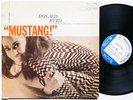 DONALD BYRD Mustang  LP BLUE NOTE BLP 4238 US 1968 MONO Hank Mobley McCoy Tyner