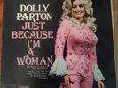 Dolly Parton Just Because I'm A Woman 1976 Record VINTAGE VINYL Pickwick 7017