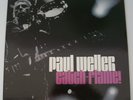 PAUL WELLER CATCH-FLAME  LP LIVE 2006 COMPLETE DOUBLE ALBUM + EP