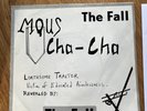 The Fall Marquis Cha Cha UK 7