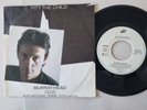 Murray Head - Pity The Child 7'' Vinyl Germany/ Musical Chess/ ABBA