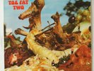 TOE FAT – TWO, Vinyl LP, R525, 1971, US 1st (Label variant), VG, prog