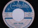 Crossover Soul 45 MAURICE JACKSON Lucky Fellow CANDLE LITE HEAR S
