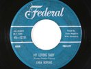R&B Rocker 45 - Linda Hopkins - My Loving Baby - Federal