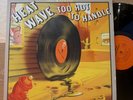 Heatwave ‎Too Hot To Handle 1976 Vinyl LP US Pressing  Complete W/ Sleeve VG+