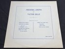 Victor Gille Frederic Chopin Radium LP No Columbia SAX 2469 2521 Samson Francois