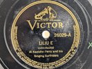 Al Kealoha Perry - 78 RPM Victor - Liliu E / ka ili lau o ke koa - R7A