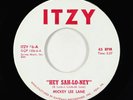 Northern Soul 45 - Mickey Lee Lane - Hey Sah-Lo-Ney - Itzy VG+
