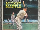 1958 My Favorite Hits Mickey Mantle RCA Victor LP LPM-1704 Record Album EX