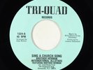 Modern Soul Gospel 45 - Brother Herman - Sing A Church Song - Tri-Quad VG++