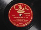 Louis Armstrong and Savoy Ballroom Five - Heah Me Talkin' To Ya? - OKEH 8649 E+