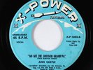 Rockabilly 45 - Ann Castle - Go Get The Shotgun Grand'Pa - X-Power