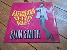 Slim Smith LP Everybody needs Love Pama