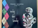 FRANK SINATRA SINGS FOR ONLY THE LONELY: Rare Limited Edition MFSL 180g LP
