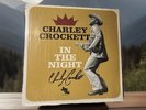 Charley Crockett In The Night Vinyl LP - Autographed